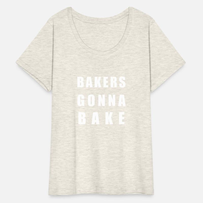 Bakers Gonna Bake For Bakers