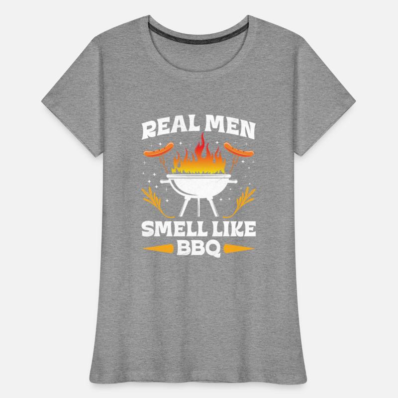 Barbecue REAL MEN SMELL LIKE BARBECUE BBQ Funny