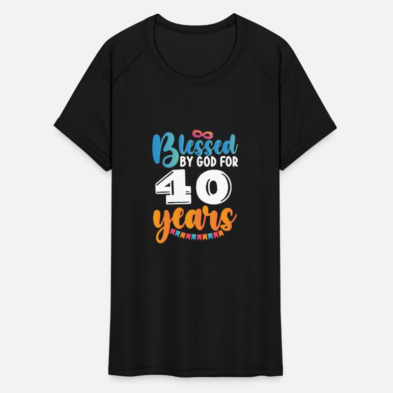 Birthday Blessed by God for 40 Years