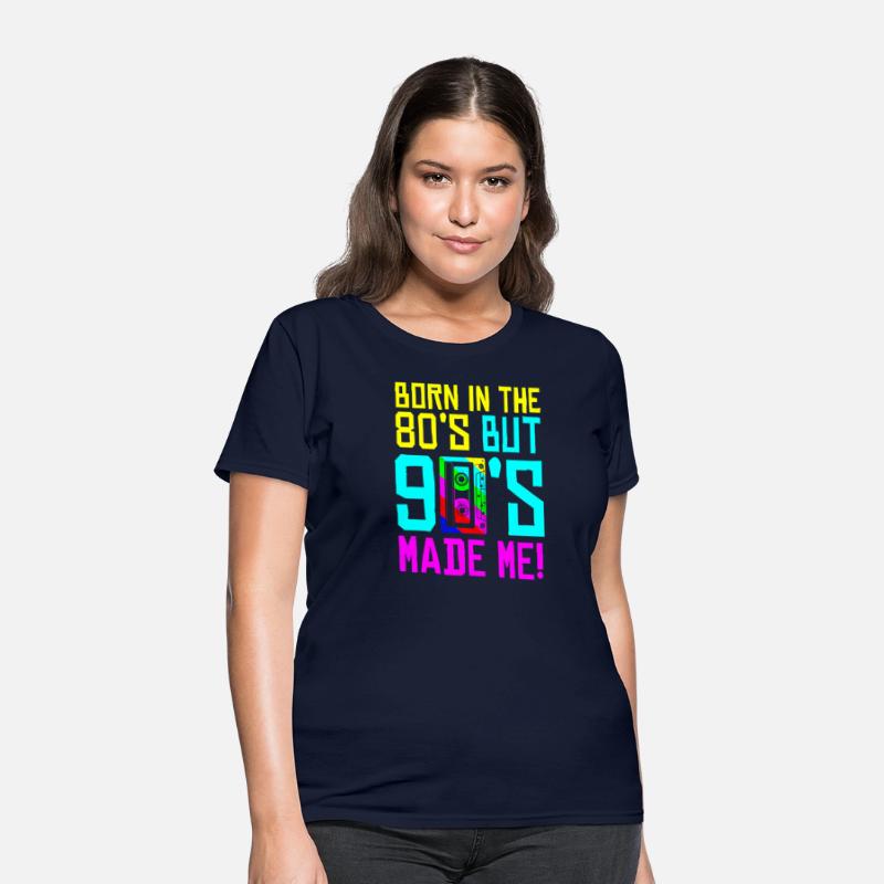 Born In The 80S But 90S Made Me - I Love 80S Love