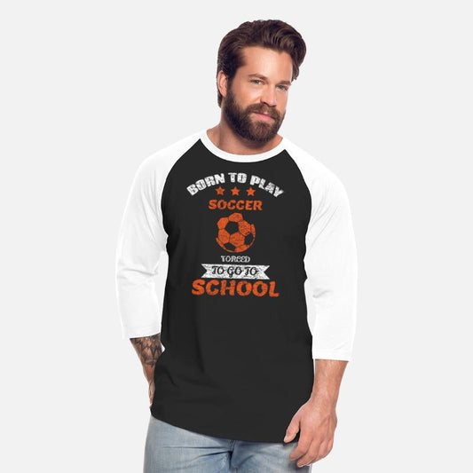 Born To Play Soccer Forced To Go To School