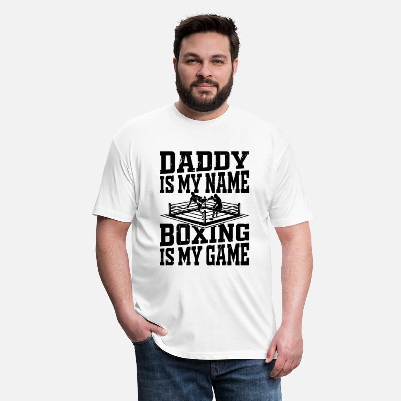 Boxing Daddy is my Name Boxing is my Game Daddy Bo