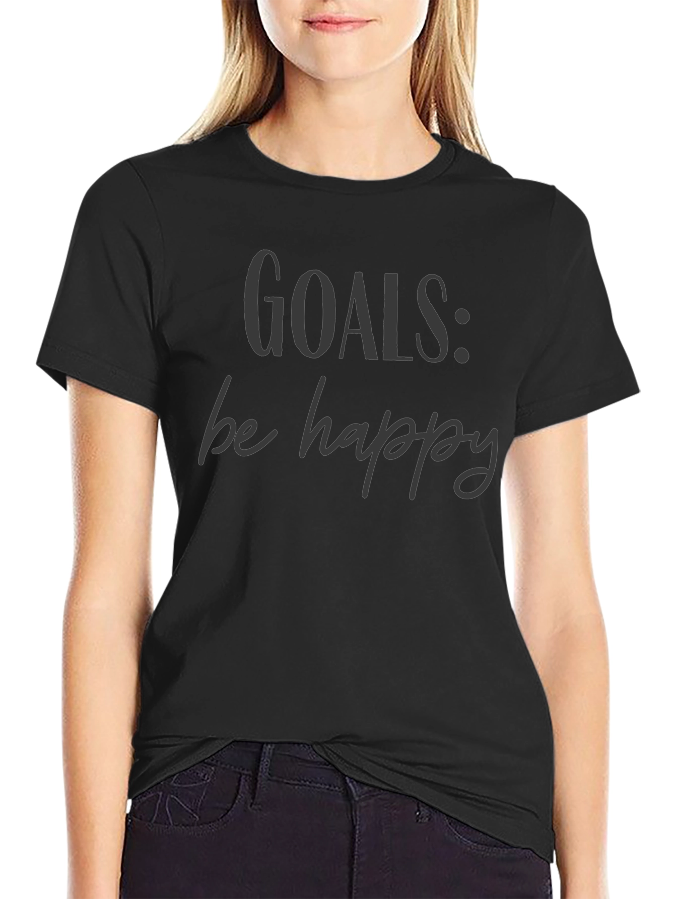 Goals: Be Happy Graphic Tee - Motivational T-Shirt