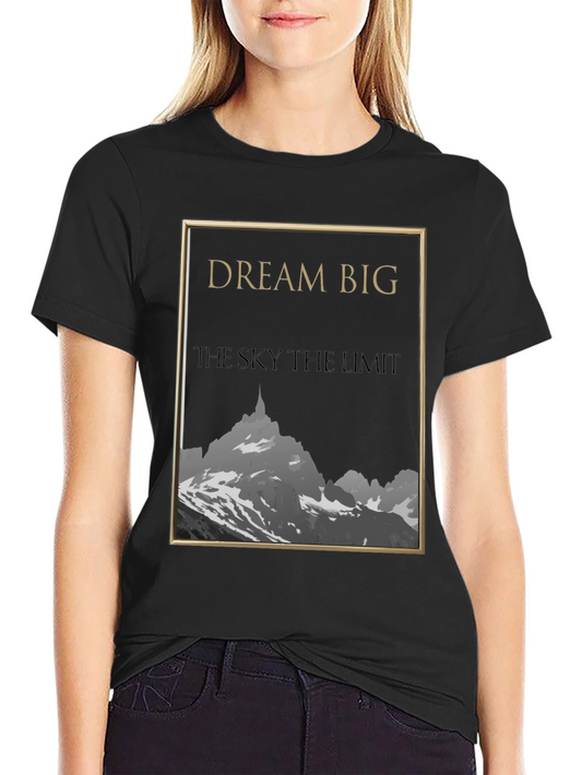 Dream Big Mountain Graphic T-Shirt