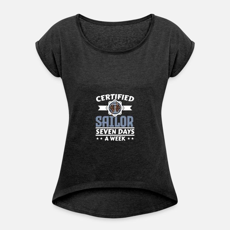 Certified Sailor Seven Days A Week Ship Captain
