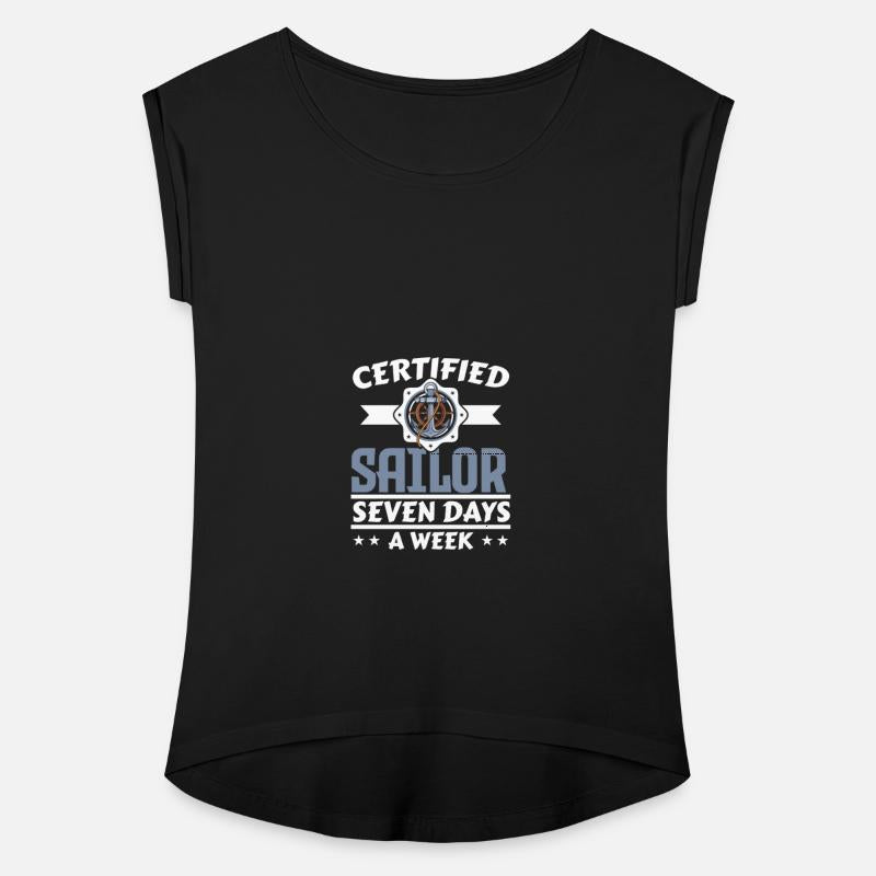 Certified Sailor Seven Days A Week Ship Captain