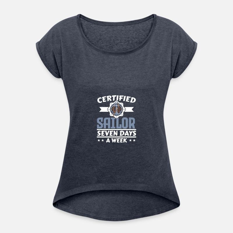 Certified Sailor Seven Days A Week Ship Captain