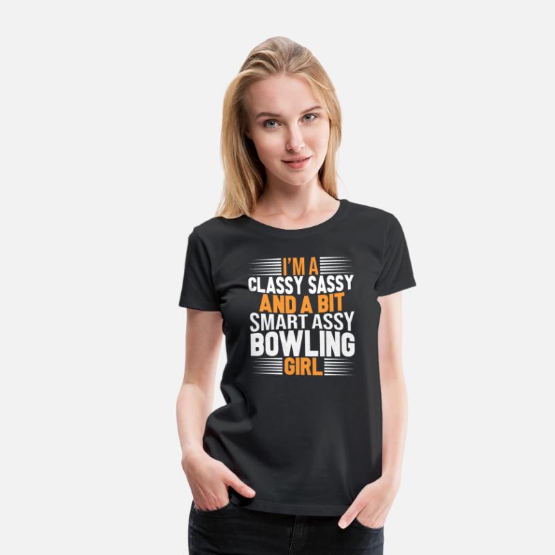 Classy Sassy And A Bit Smart Assy Bowling Girl