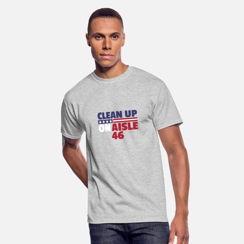 Clean Up On Aisle 46 Anti Joe Biden Hate Biden