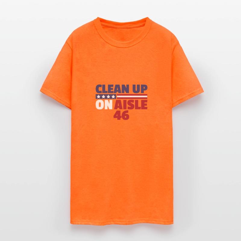 Clean Up On Aisle 46 Anti Joe Biden Hate Biden