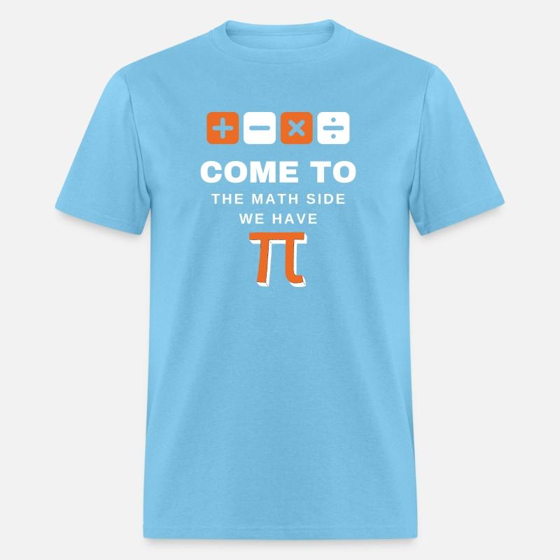 Come To The Math Side We Have Pi