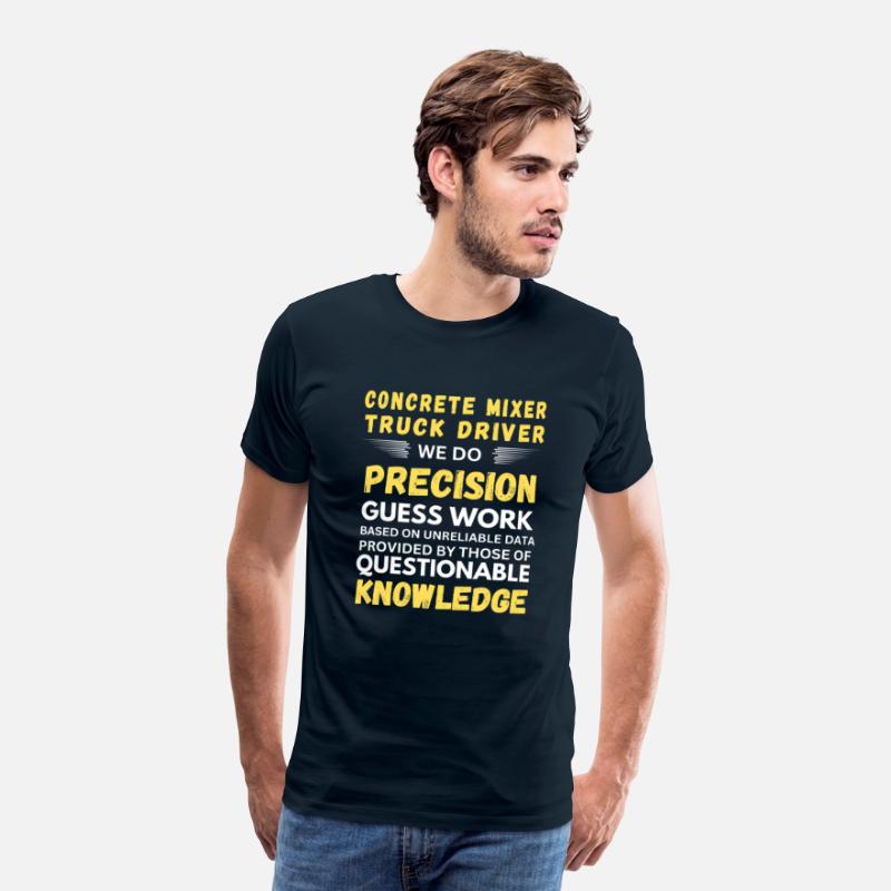 Concrete Mixer Truck Driver We Do Guess Work