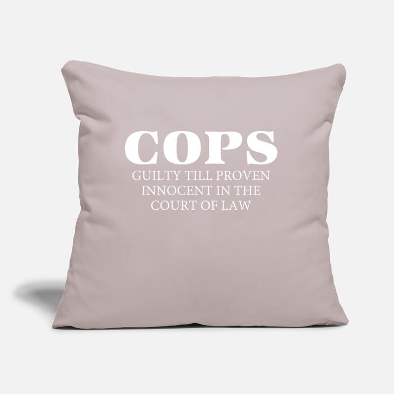 Cops Guilty Till Proven Innocent In The Court