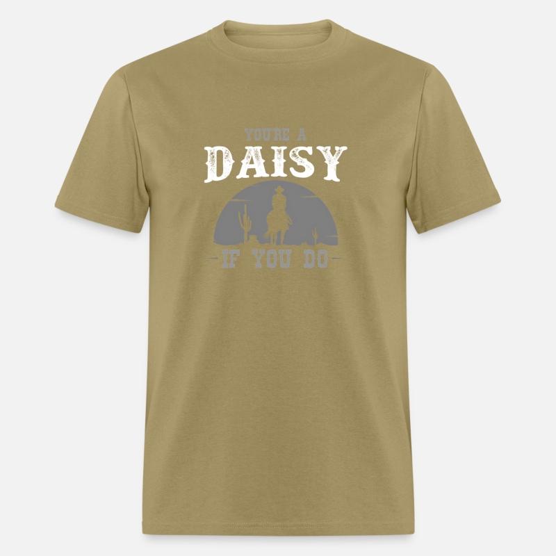 Cowboy And Western Movie Or Youre A Daisy If You