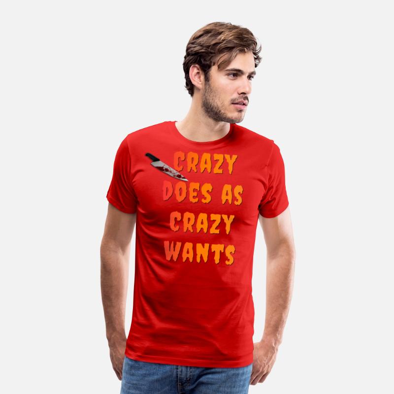 Crazy Does As Crazy Wants