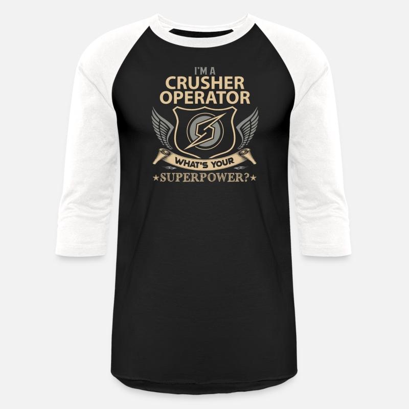 Crusher Operator T Shirt - Superpower Job Gift Ite
