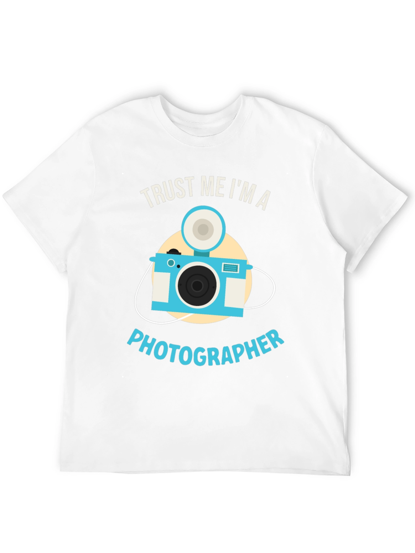 Trust Me Im a Photographer T-Shirt