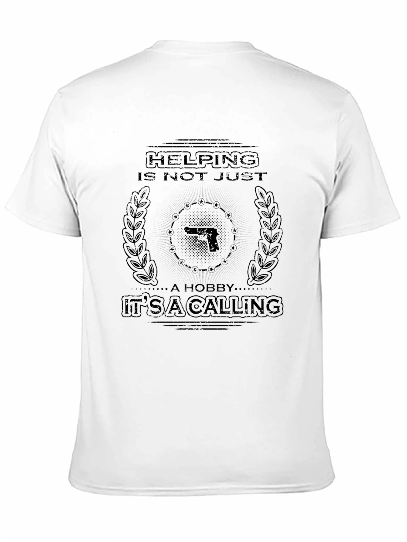 Helping Is Not Just a Hobby T-Shirt