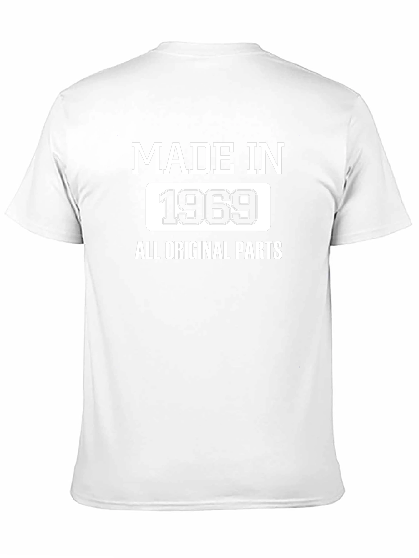 Made in 1969 T-Shirt - All Original Parts