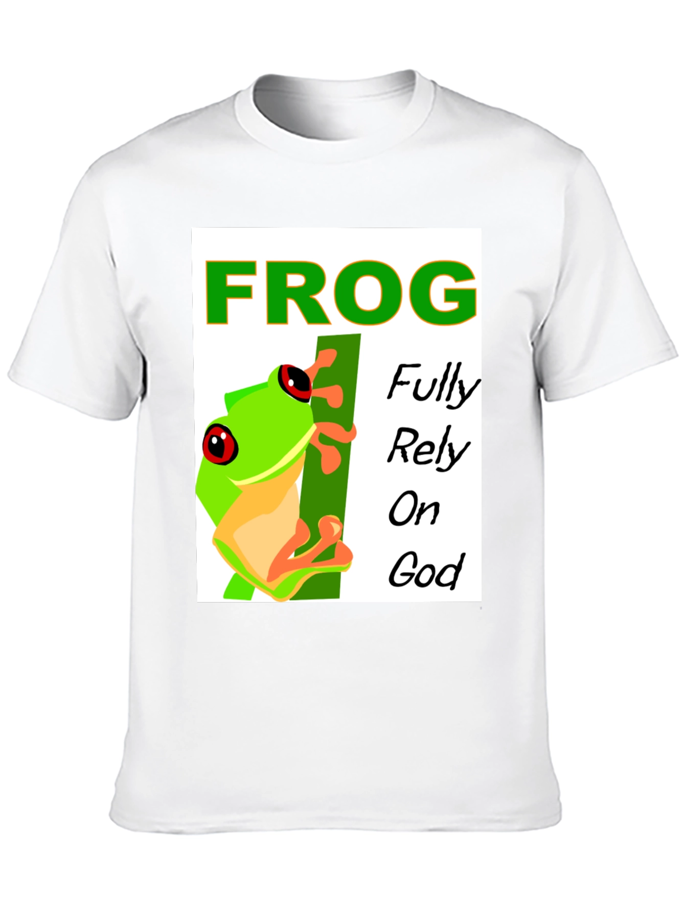 Frog Fully Rely on God T-Shirt