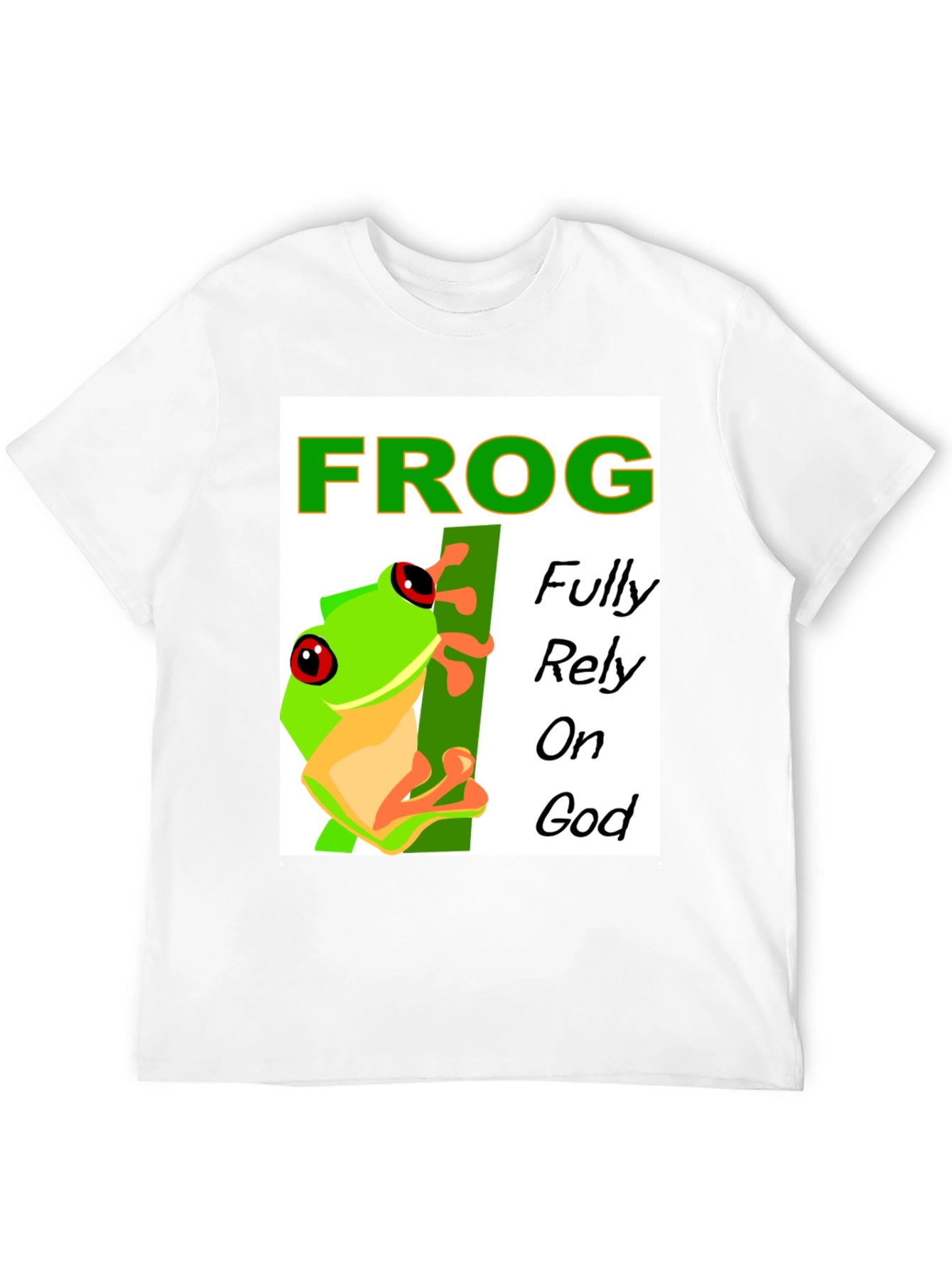 Frog Fully Rely on God T-Shirt