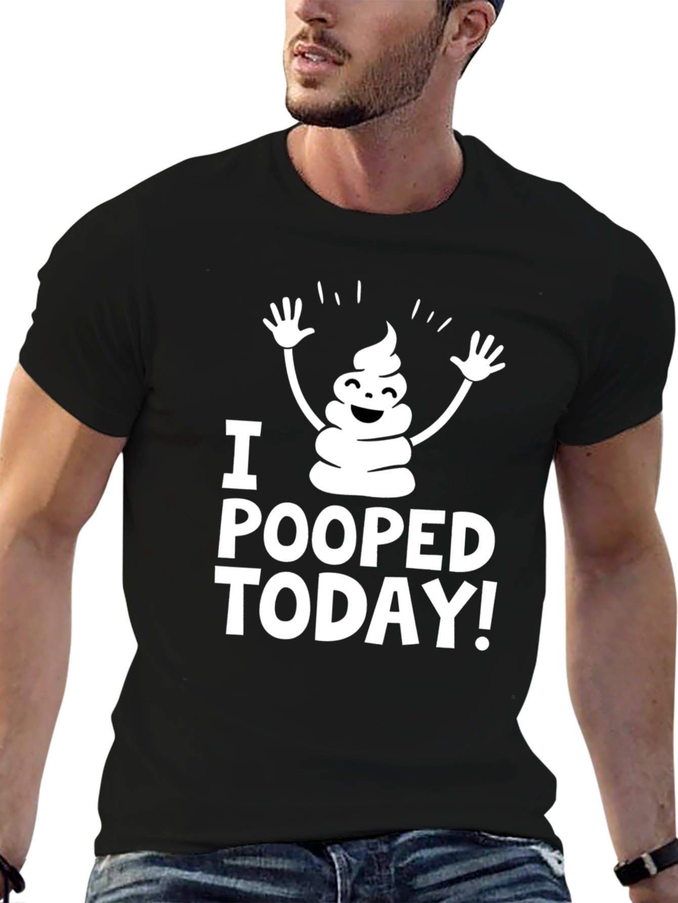 I Pooped Today T-Shirt - Funny Graphic Tee