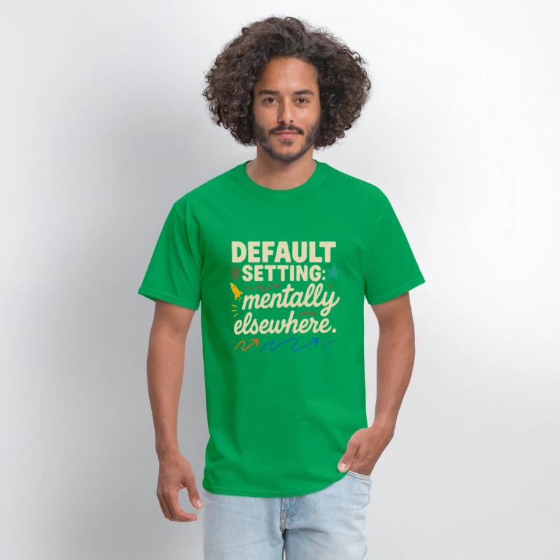 Default Setting: Mentally Elsewhere