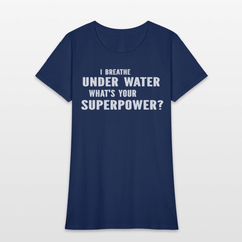 Diving Diver - I Breathe Under Water What's Your S
