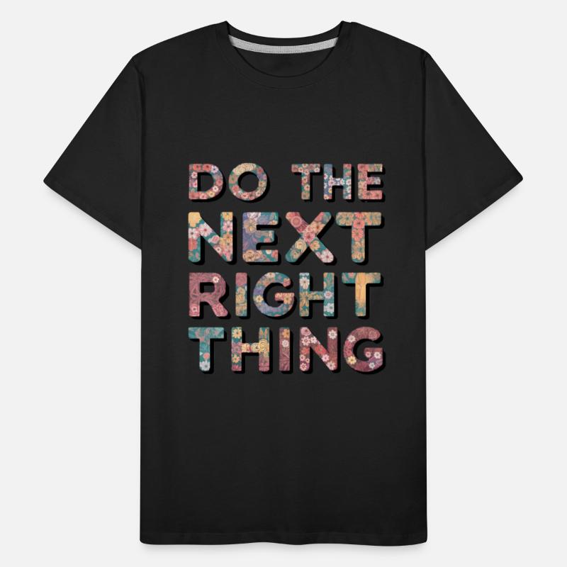 Do The Next Right Thing