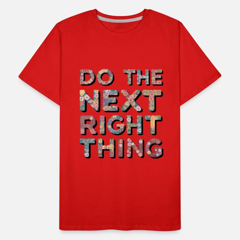 Do The Next Right Thing