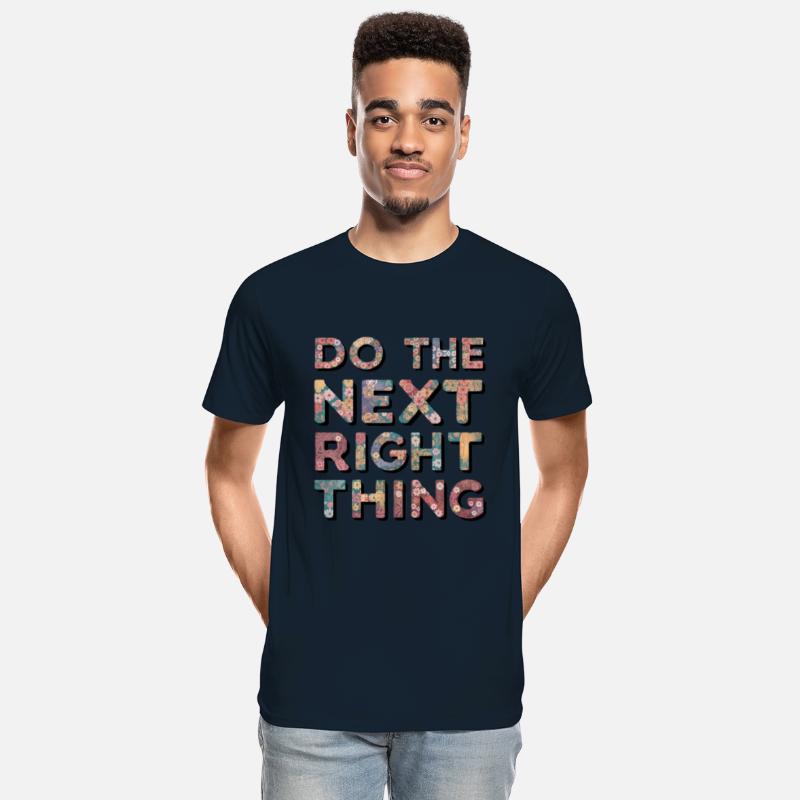Do The Next Right Thing
