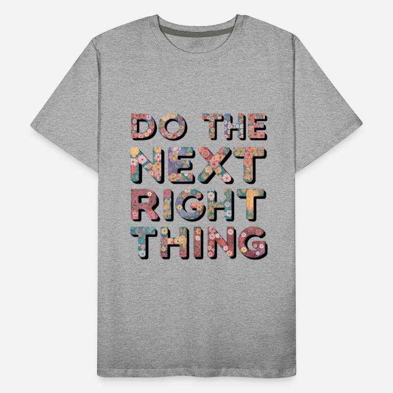 Do The Next Right Thing