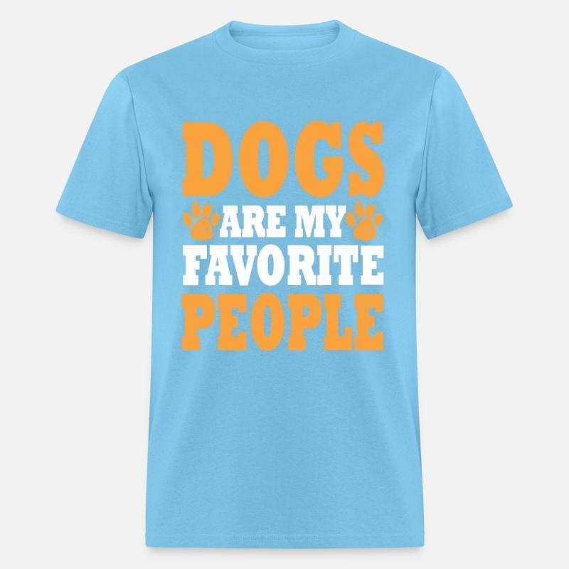 Dogs Are My Favorite People