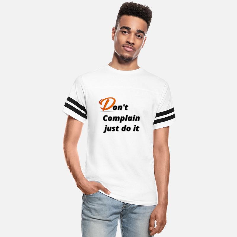 Don t complain just do it