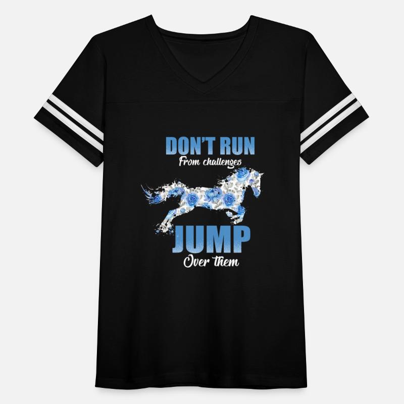 DON T RUN From challenges JUMP Over them