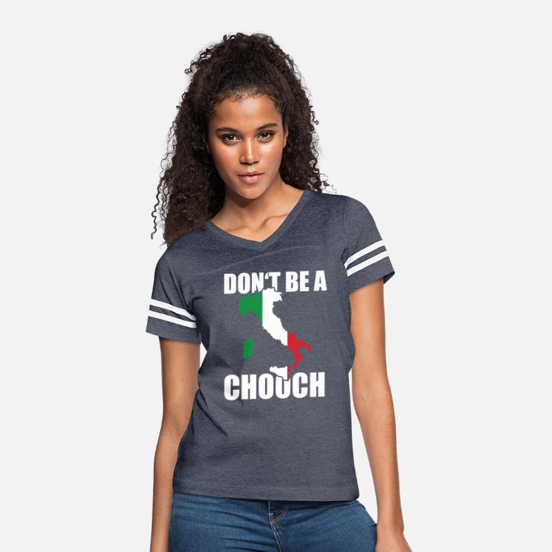 Don't Be A Chooch Funny Italy Saying