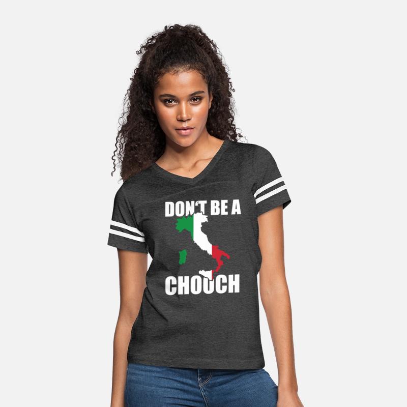 Don't Be A Chooch Funny Italy Saying