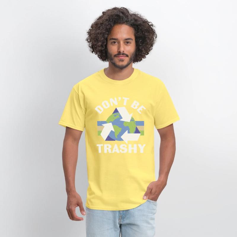 Don’t Be Trashy Recycle