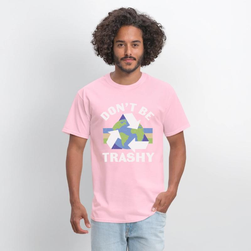 Don’t Be Trashy Recycle