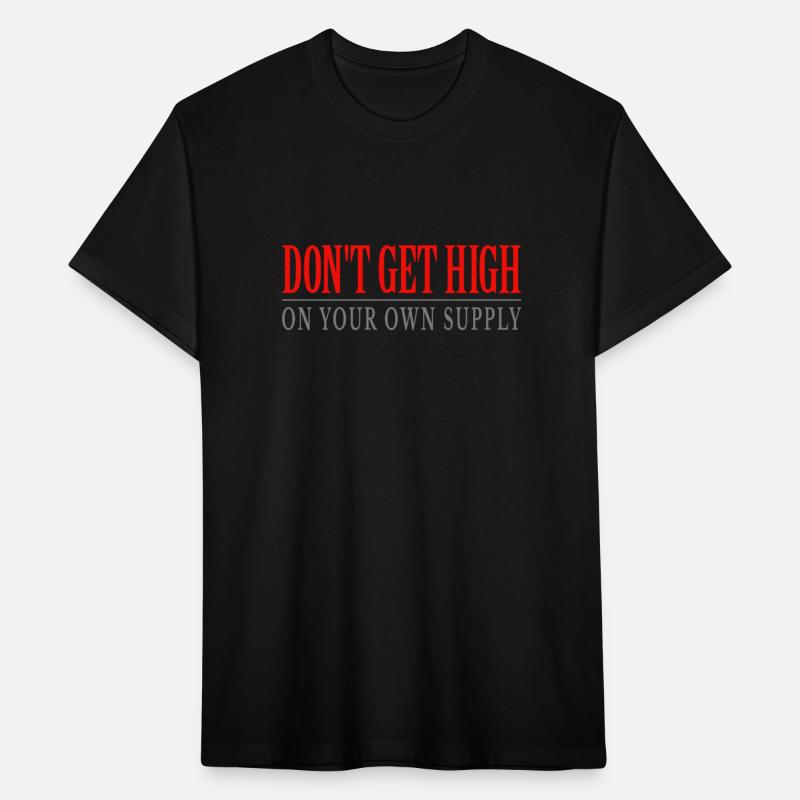 Don't Get High On Your Own Supply