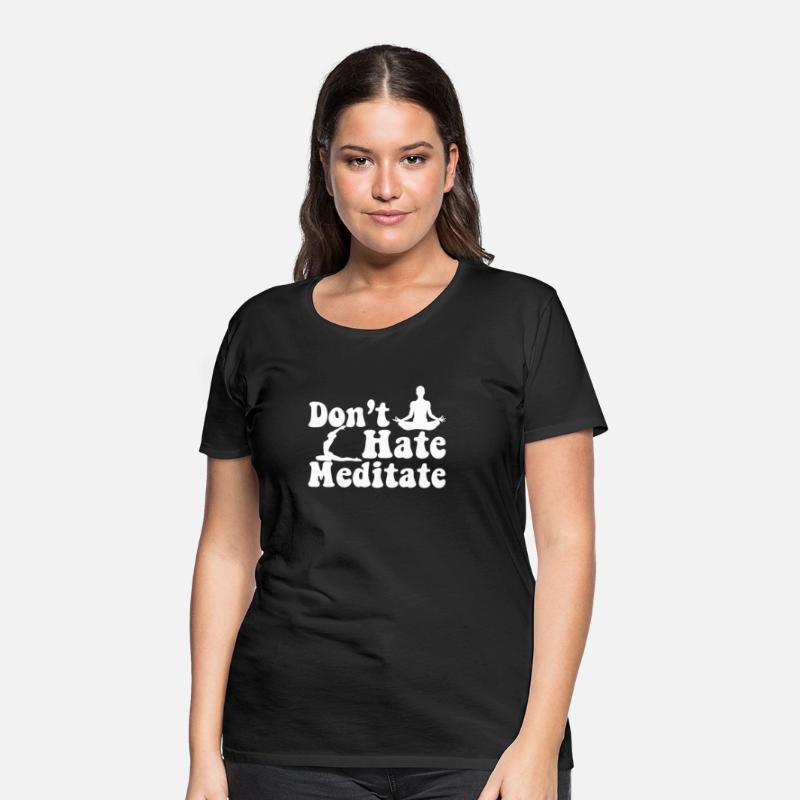 Don't Hate Meditate
