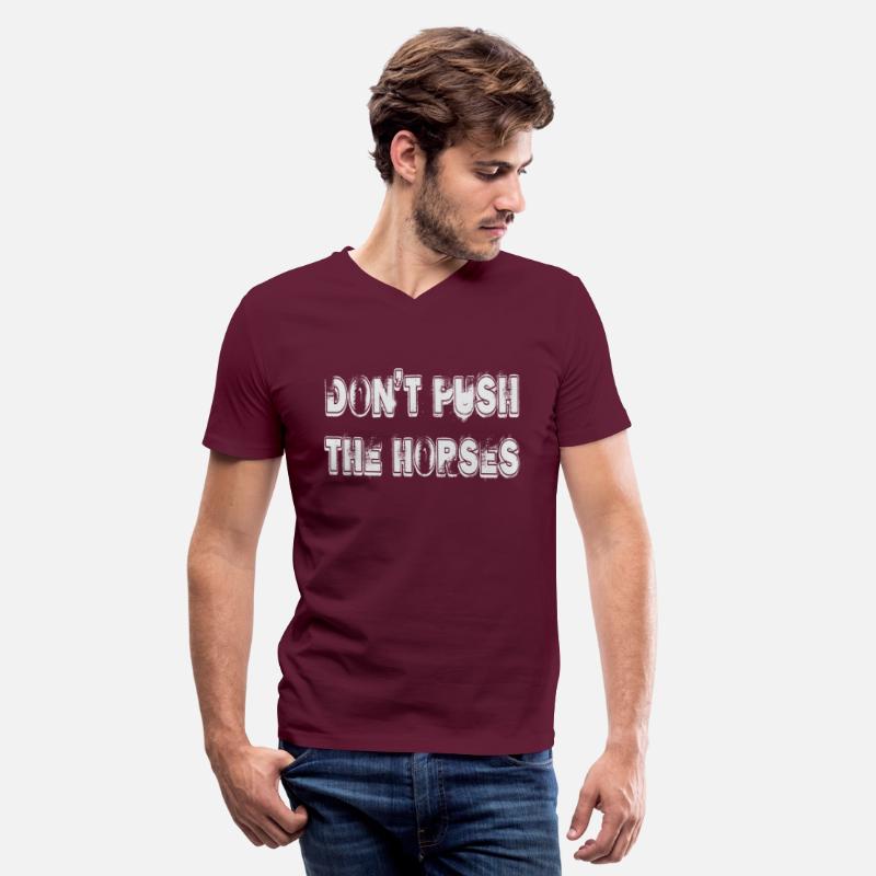 Dont Push The Horses Motivational Saying