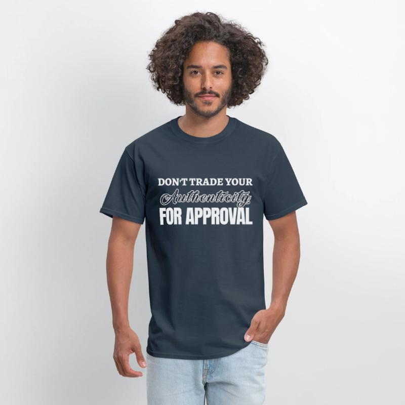 Don't Trade Your Authenticity For Approval