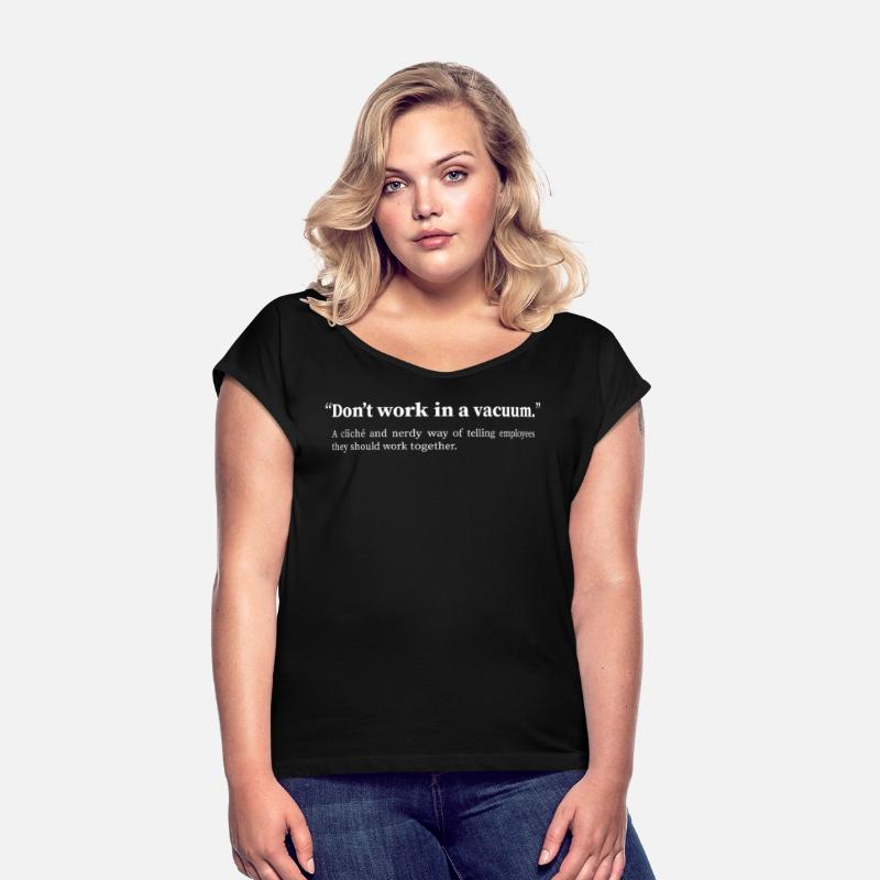 Don't work in a vacuum: Humorous Workplace Quote