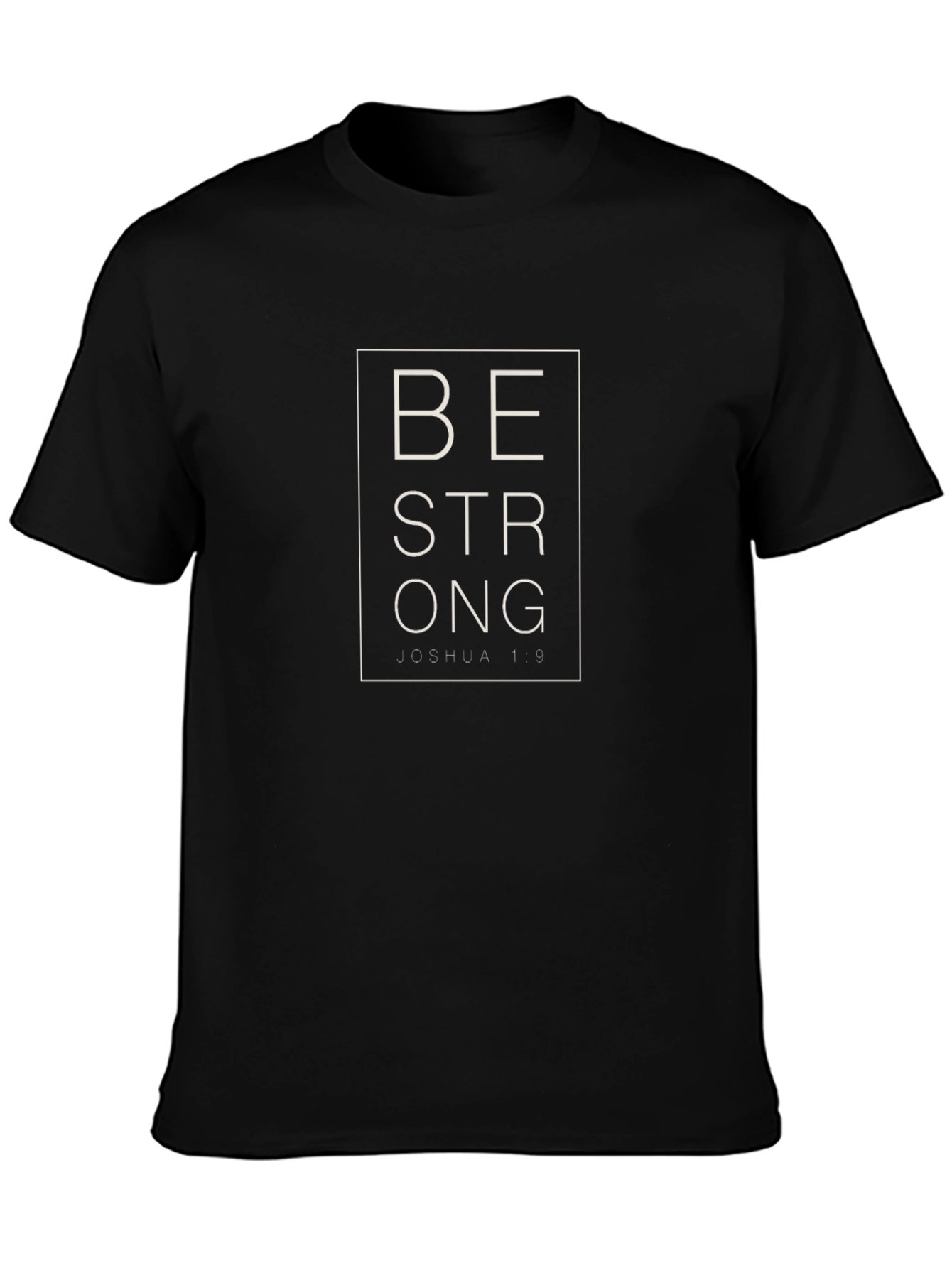 Be Strong Graphic Tee - Black Cotton Shirt