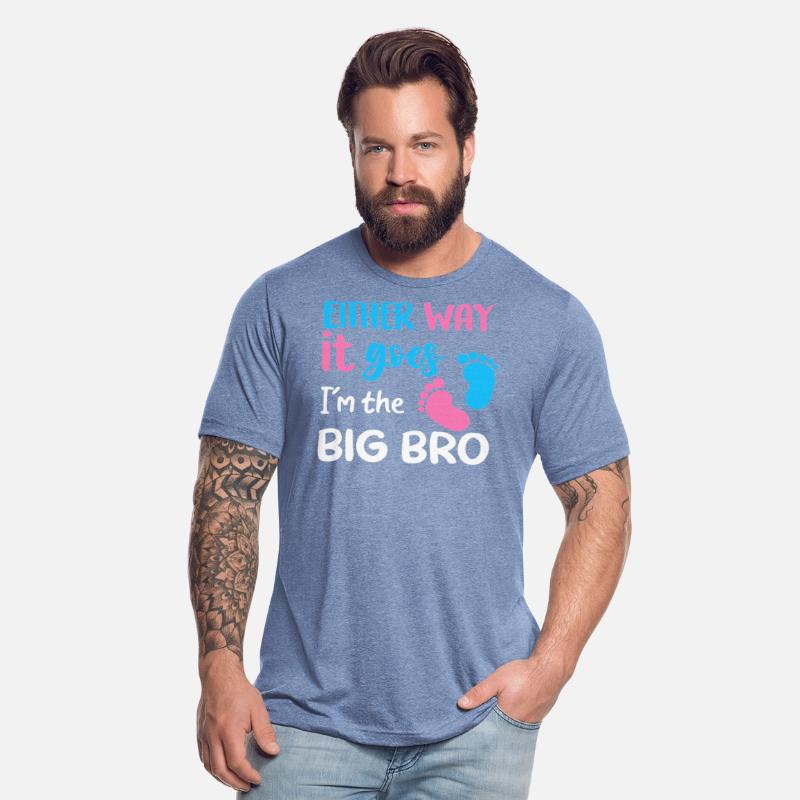Either Way It Goes I'm The Big Bro Gender Reveal