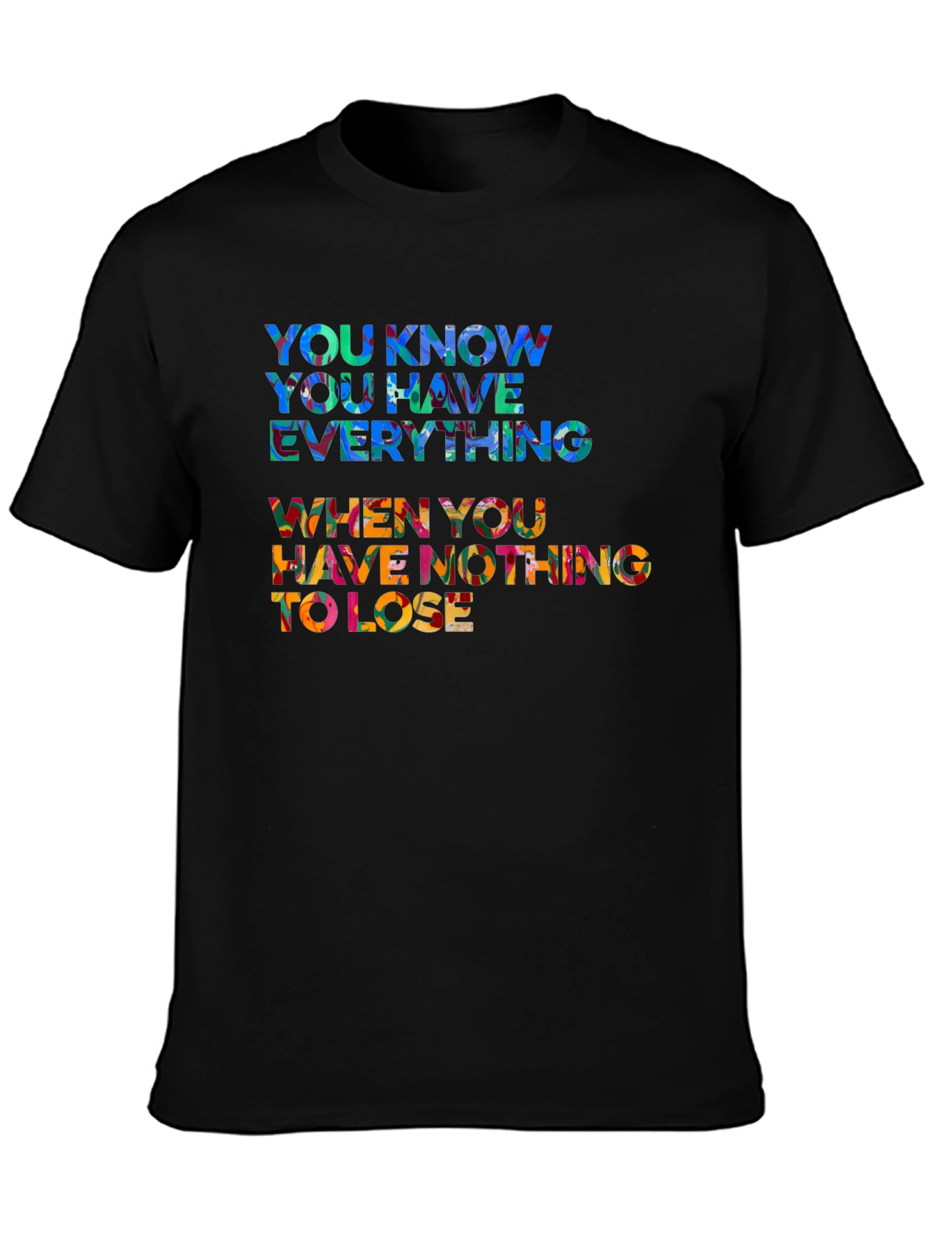 Inspirational Quote Black T-Shirt