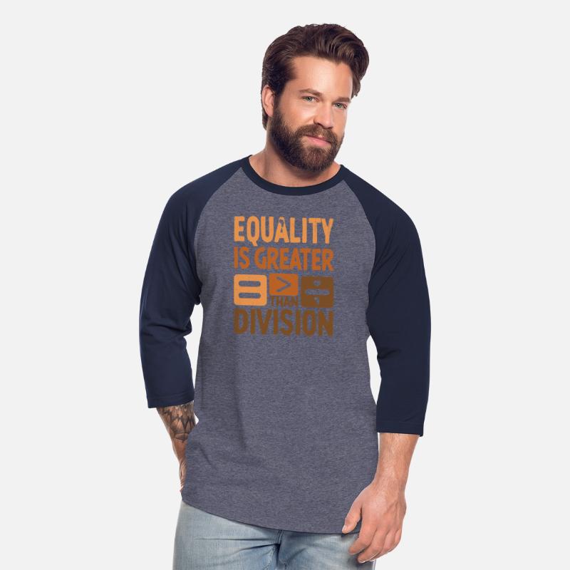 Equality Is Greater Than Division Black History