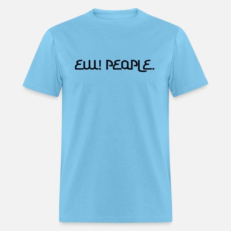 ew people