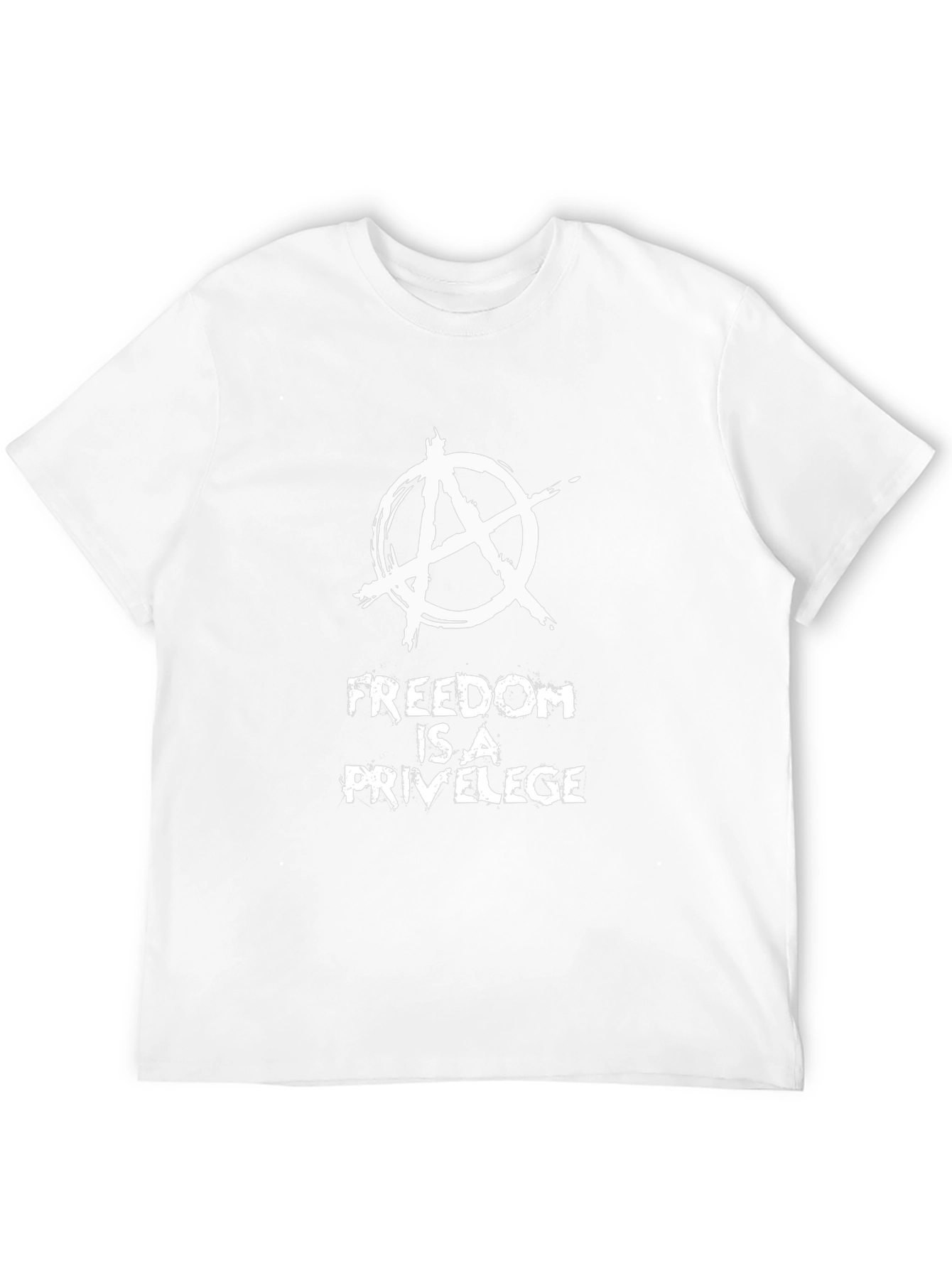 Anarchy Symbol Tee - Freedom is a Privilege